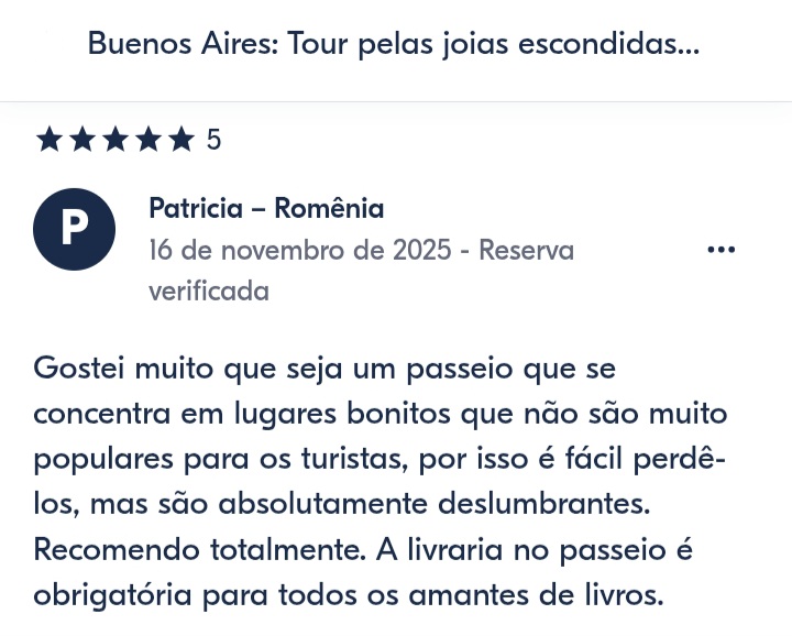 Avaliações dos nossos passageiros dos nosso tour pelas joias escondidas de Buenos Aires. Seus comentários refletem melhor quem somos e o que oferecemos.