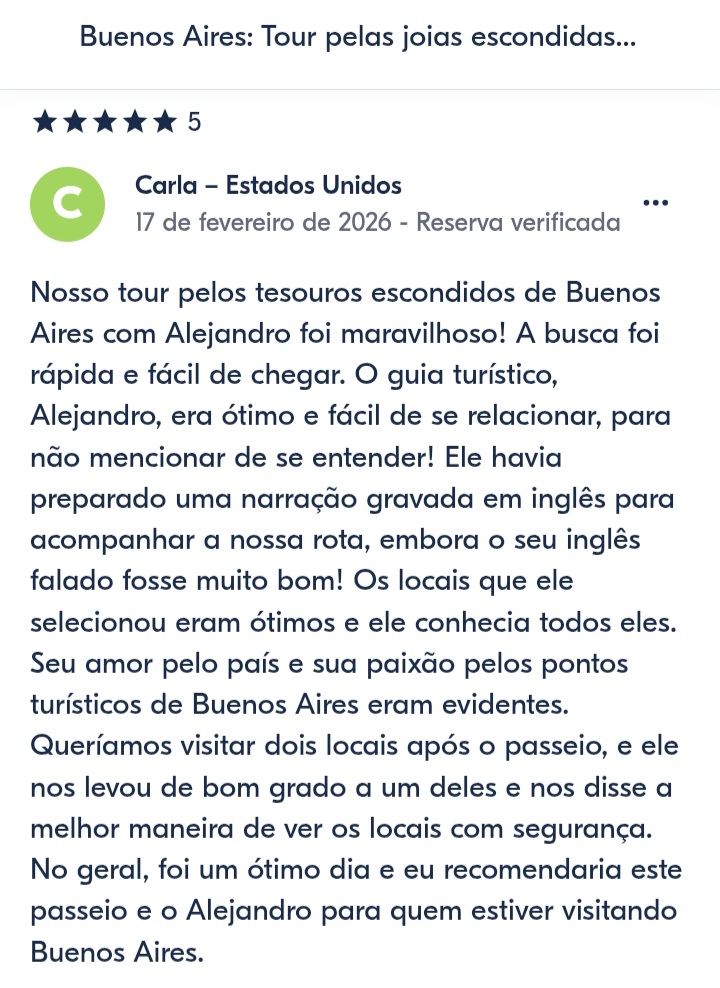 Avaliações dos nossos passageiros dos nosso passeio pelas joias escondidas de Buenos Aires. Seus comentários refletem melhor quem somos e o que oferecemos.